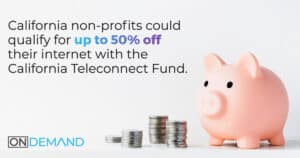 California Teleconnect Fund